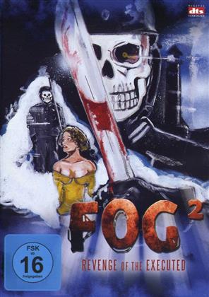 Fog 2 - Revenge of the Executed (2007)