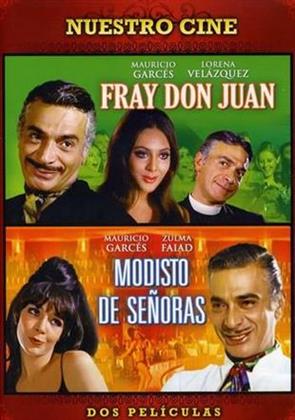 Fray Don Juan / Modisto de Senoras