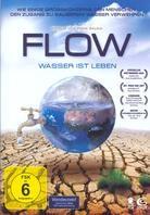 Flow - Wasser ist Leben (2008)