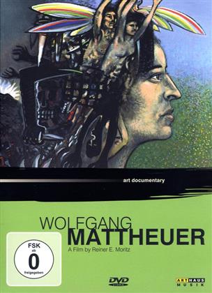 Wolfgang Mattheuer (Arthaus Art Documentary)