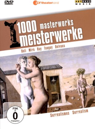 1000 Meisterwerke - Surrealismus (Arthaus Musik)