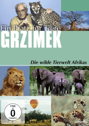 Grzimek - Ein Platz für Tiere - Die wilde Tierwelt Afrikas