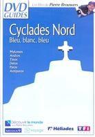 Cyclades Nord - Bleu, blanc, bleu - DVD Guides