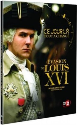 L'évasion de Louis XVI (2008)
