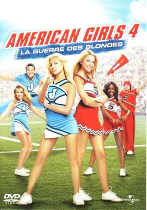 American Girls 4 - La guerre des blondes (2007)
