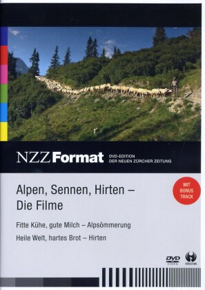 Alpen, Sennen, Hirten - NZZ Format
