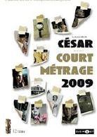César du meilleur court métrage - Selection 2009