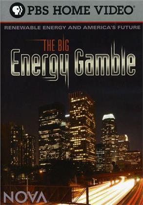 NOVA - The Big Energy Gamble