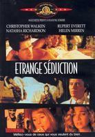 Etrange séduction (1990)
