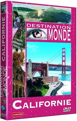 Destination Monde - Californie