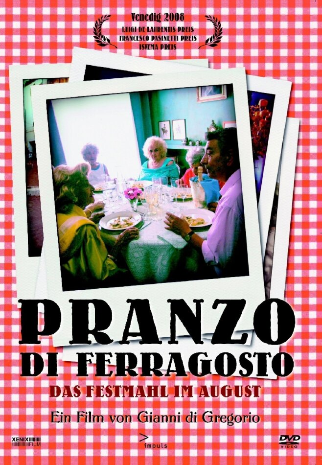 Pranzo di Ferragosto - Das Festmahl im August (2008)