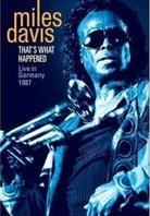 Miles Davis - That's what happened - Live in Germany 1987