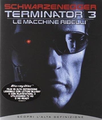 Terminator 3 - Le macchine ribelli (2002)