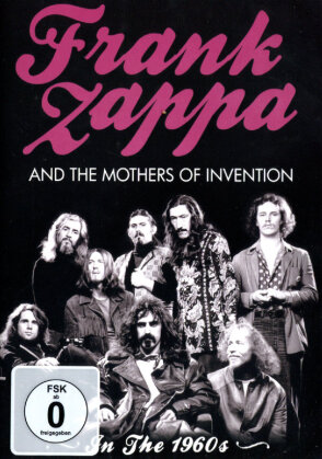 Frank Zappa & The Mothers of Invention - In the 1960s (Inofficial)