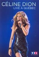 Céline Dion - Live à Québec