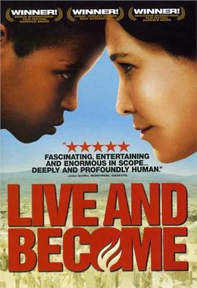 Live and become (2005)