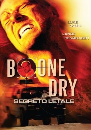 Bone Dry - Segreto letale (2007)
