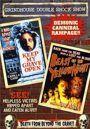 Grindhouse Double Feature - Beast of the Yellow Night / Keep My Grave Open