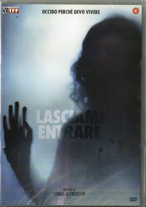 Lasciami entrare (2008)