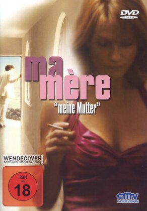 Ma Mère - Meine Mutter (2004)