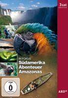 Im Fokus - Südamerika Abenteuer Amazonas