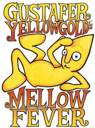 Gustafer Yellowgold's Mellowfever (DVD + CD)