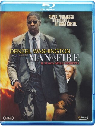 Man on fire (2004)