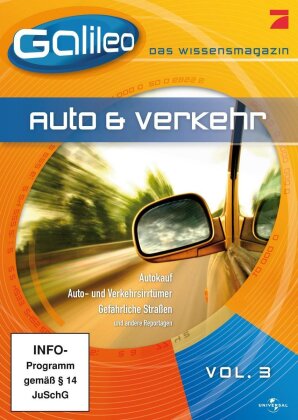 Galileo - Das Wissensmagazin - Vol. 3: Auto & Verkehr