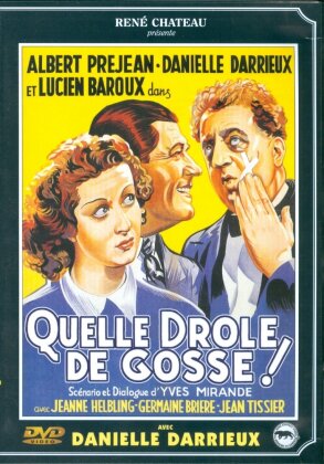 Quelle drôle de gosse (Edition René Chateau)