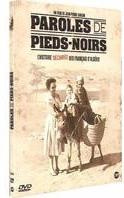 Paroles de Pieds-Noirs (2009)