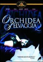 Orchidea selvaggia 2 - Wild orchid 2: Two shades of blue (1991)