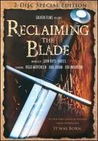 Reclaiming the Blade (Special Edition, 2 DVDs)