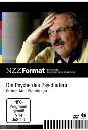Die Psyche des Psychiaters - NZZ Format