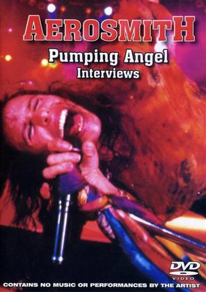 Aerosmith - Pumping Angel - Interviews (Inofficial)