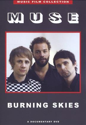 Muse - Burning Skies - A Documentary (Inofficial)