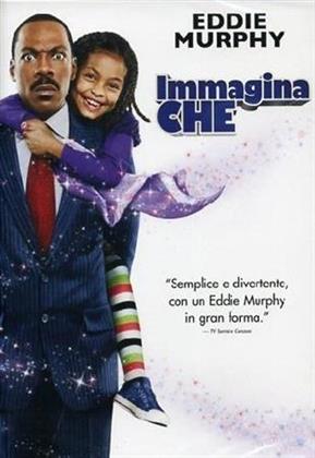 Immagina che (2009)