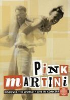Pink Martini - Discover the World - Live in Concert