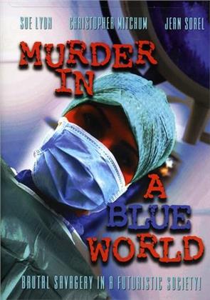 Murder in a blue world (Versione Rimasterizzata)