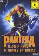 Pantera - Killing in Korea / In Memory of Dimebag