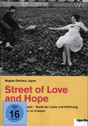 Street of Love and Hope - Stadt der Liebe und Hoffung - Ai to kibo no machi (Trigon-Film)