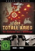 Der totale Krieg - Die Geschichte des 2. Weltkriegs (3 DVDs)
