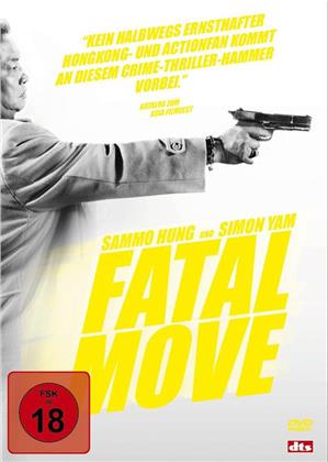 Fatal Move (2008)