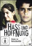 Hass und Hoffnung - Kinder im Nahostkonflikt (2001)