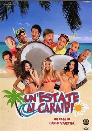 Un'estate ai Caraibi (2009)