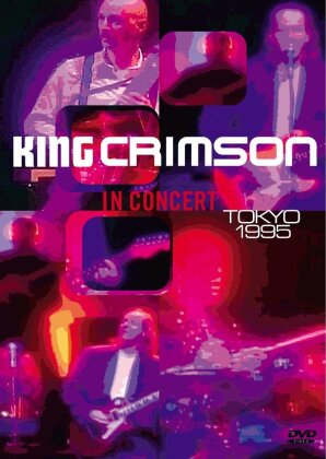 King Crimson - In Concert - Tokyo 1995