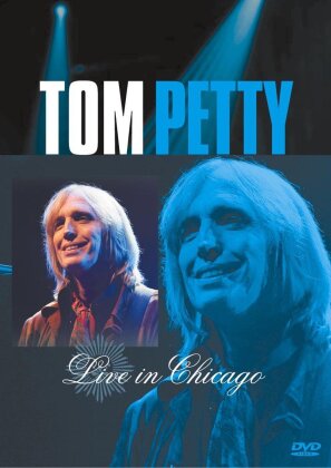 Tom Petty - Live in Chicago