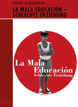 La mala educación - Schlechte Erziehung (2004) (Almodóvar Edition)