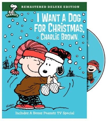 I want a Dog for Christmas, Charlie Brown (Deluxe Edition, Versione Rimasterizzata)