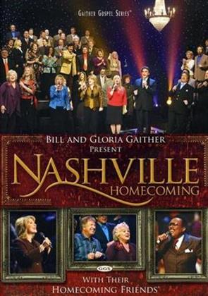 Gaither Bill & Gloria & Homecoming Friends - Nashville Homecoming