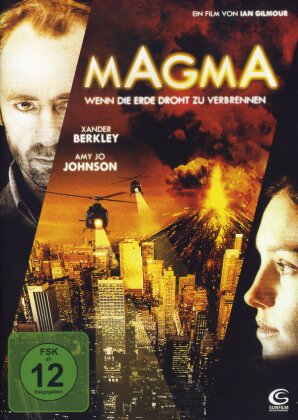 Magma - Wenn die Erde droht zu verbrennen (2006)